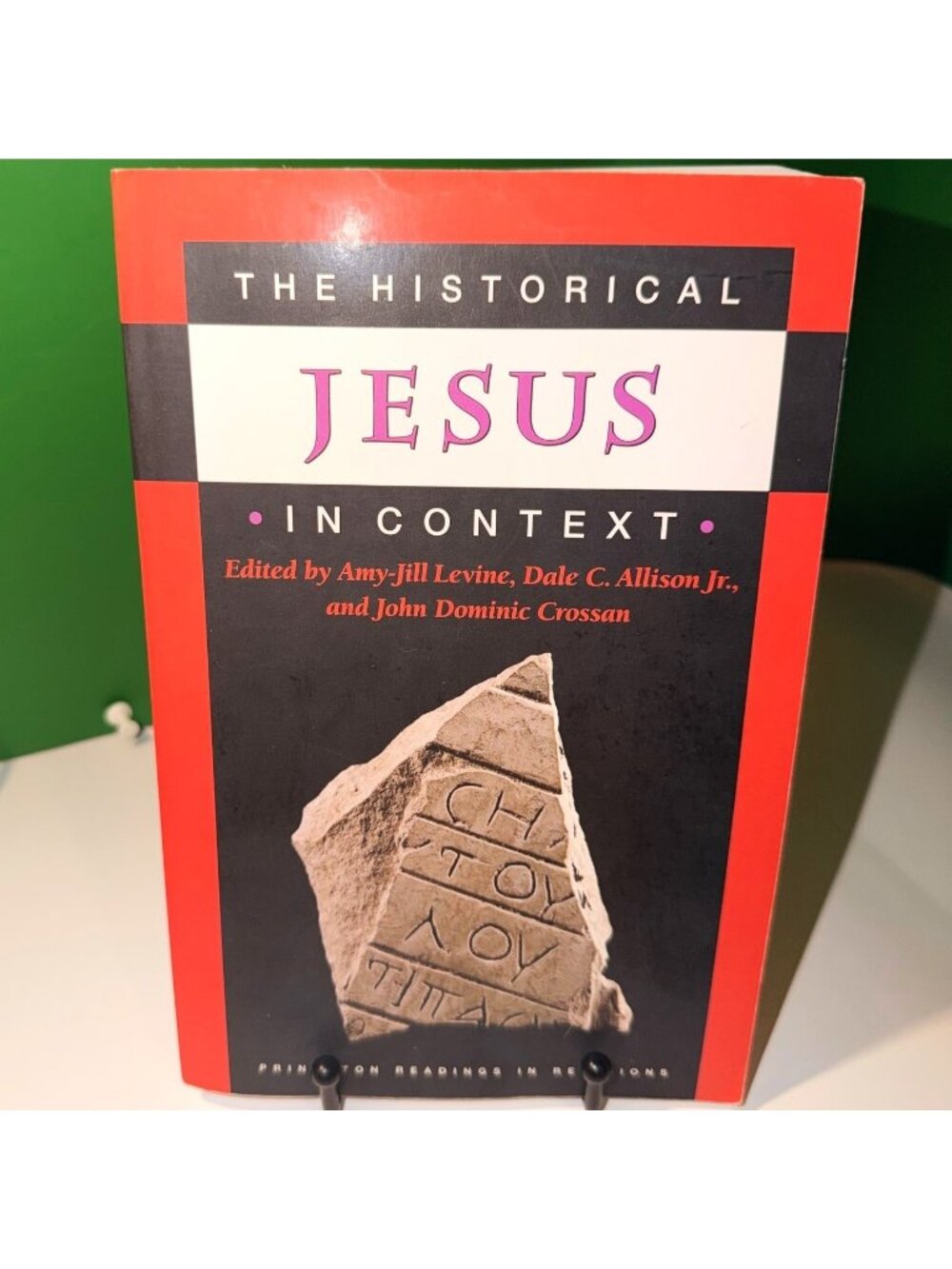 The Historical Jesus in Context Princeton Readings in Religions 2006 Paperback